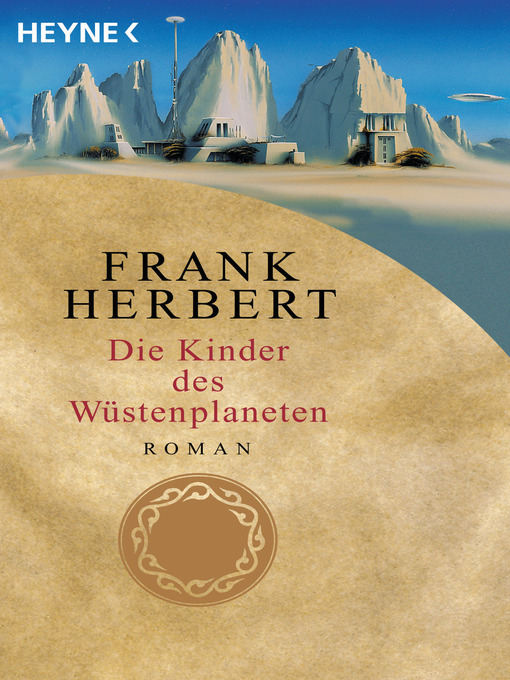 Title details for Die Kinder des Wüstenplaneten by Frank Herbert - Available